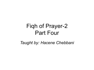 Fiqh of Prayer-2 Part Four