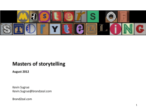 Masters of Storytelling August 2012