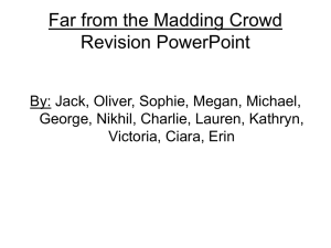Far from the Madding Crowd Revision PowerPoint