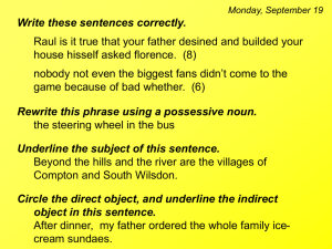 Write these sentences correctly. Yesterday we seen