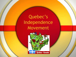 Quebec`s Independence Movement