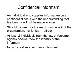 informants and undercover operations