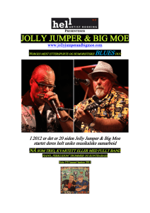 JOLLY JUMPER & BIG MOE