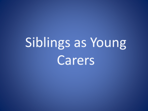 Siblings as Young Carers