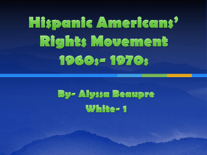 Hispanic Americans` Rights Movement