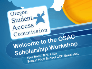 Welcome to the OSAC Scholarship Workshop