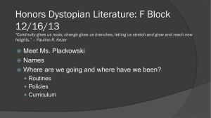 Honors Dystopian Literature - Ms. Plackowski`s Website!