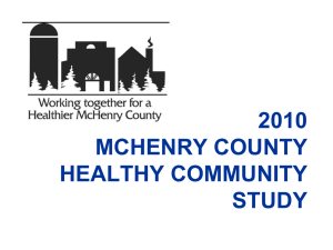 2010 MCHENRY COUNTY HEALTHY COMMUNITY STUDY