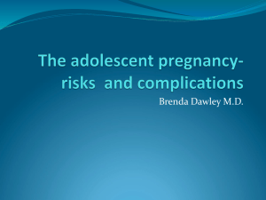 The adolescent pregnancy