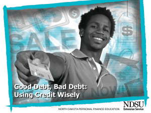 Lesson 4 - Good Debt, Bad Debt