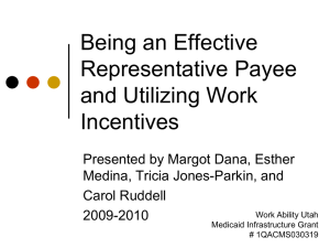Being an Effective Representative Payee and Utilizing Work Incentives