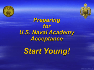 US Naval Academy Admissions PPT - U.S. Naval Sea Cadet Corps
