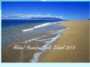 Hawaiian Field School 2013 - Vancouver Island University