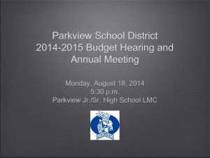 Parkview School District 2013-2014 Budget Hearing and Annual