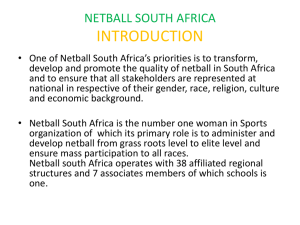 NETBALL SOUTH AFRICA INTRODUCTION