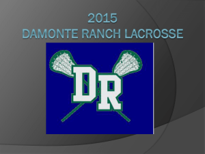 to the powerpoint - Damonte Ranch Lacrosse Club