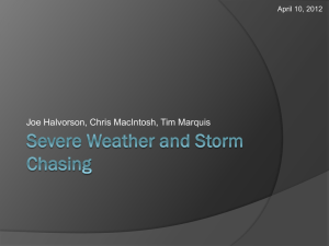 Severe Weather and Storm Chasing Presentation