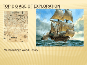 Topic 8 age of exploration