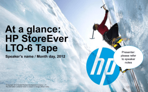 At a glance: HP StoreEver LTO-6 Tape