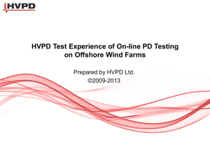 HVPD – Wind Turbine Testing Experiences 6th June 2013