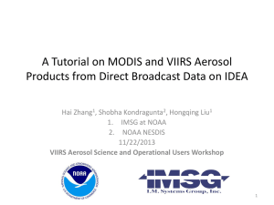 A Tutorial on MODIS and VIIRS Aerosol Products from Direct