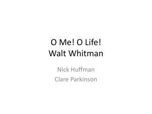 O Me! O Life! Walt Whitman