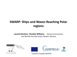 WP1_Bertino_SWARP - Ships and Waves Reaching Polar
