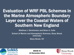 Evaluation of WRF PBL Schemes in the Marine Atmospheric