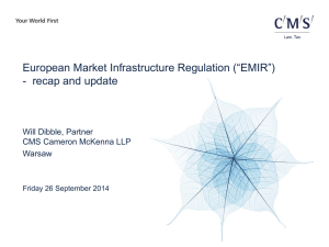 European Market Infrastructure Regulation (“EMIR”)