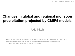 Changes in global and regional monsoon precipitation projected by