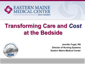 TCAB Transforming Care and Cost at the Bedside