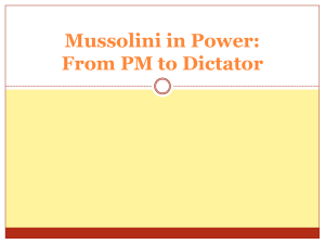 Mussolini in Power: From PM to Dictator