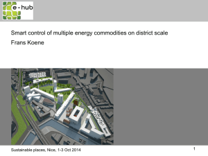 Smart control of multiple energy commodities on district scale