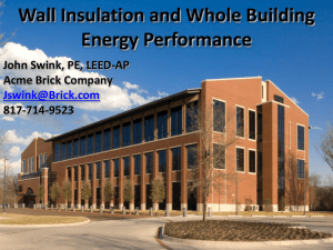 Understanding Wall Insulation and Whole Building Energy