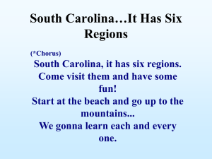 South Carolina…It Has Six Regions