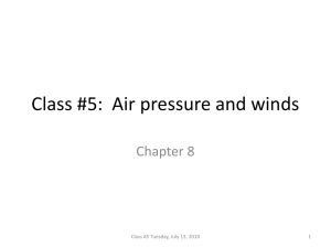 Class #5: Air pressure and winds