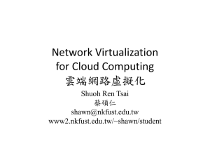 Network Virtualization for Cloud Computing
