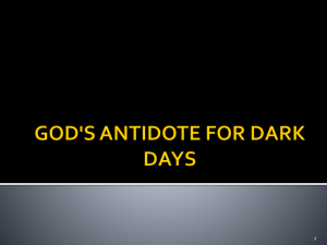 God`s Antidote for Dark Days - Grace Church at Willow Valley