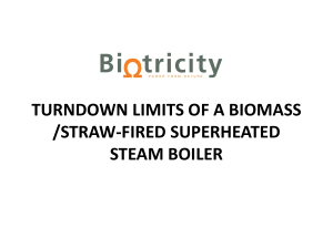 Turndown Limits of a Biomass /Straw-Fired Superheated
