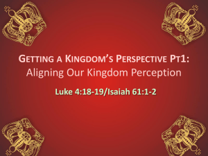 Aligning Our Kingdom Perception