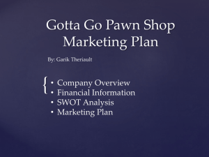 Gotta Go Pawn Shop Marketing Plan