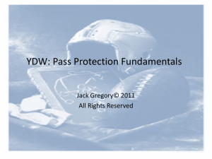YDW: Pass Protection Fundamentals