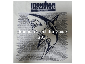 Ironman Spectator Guide 2014 - the Cronulla Triathlon Club