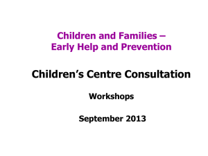 Children and Families * Early Help and Prevention