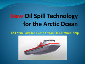 New Oil Spill Technology for the Ocean