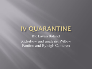 IV quarantine