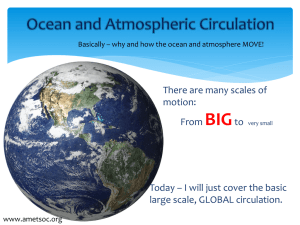 Power Point Presentation: Ocean and Atmospheric Circulation