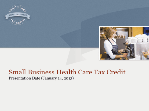 Presentation () – NC Small Business Health Care Tax