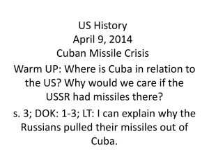 Why did the Russians pull their missiles out of Cuba?