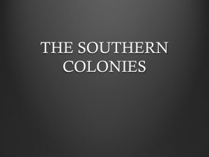 THE SOUTHERN COLONIES